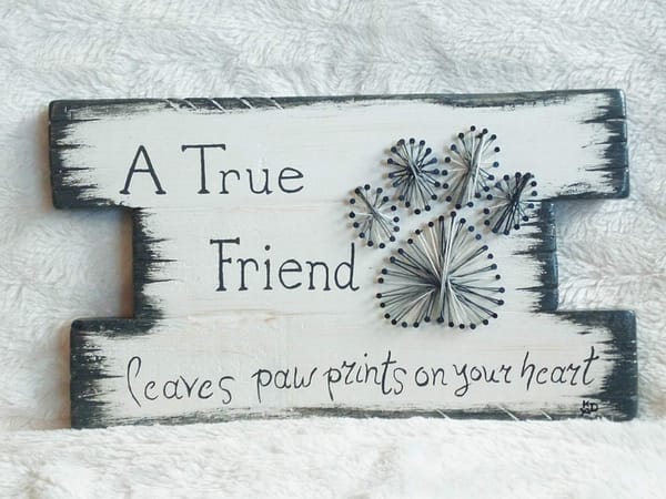 Memories: A true friend leaves pawprints string-art